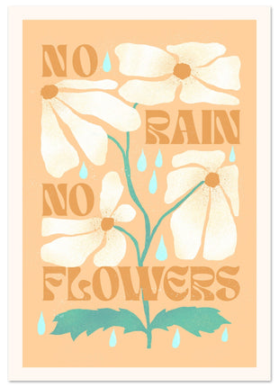 No rain no flowers Retro poster